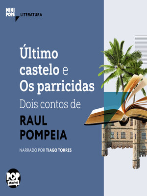 cover image of Último castelo e Os parricidas